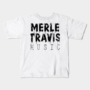 TEXT Desidn Merle Travis Kids T-Shirt